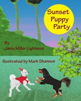 Sunset Puppy Party 1737827514 Book Cover