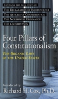 Four Pillars of Constitutionalism: The Organic Laws of the United States