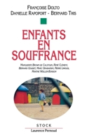 Enfants en souffrance 2234015146 Book Cover