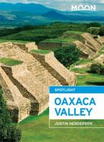 Moon Spotlight Oaxaca Valley 1631211021 Book Cover