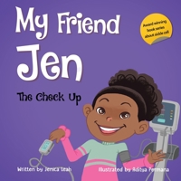 My Friend Jen: The Check Up 0995664137 Book Cover