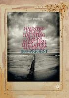 Haunted Selves, Haunting Places in English Literature and Culture: 1800–Present 3030074501 Book Cover