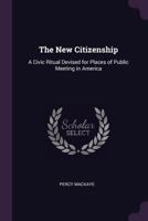 The New Citizenship 0469409800 Book Cover