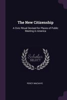 The New Citizenship 0469409800 Book Cover