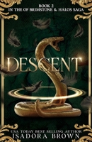 Descent (Of Brimstone & Halos Saga) B0FJ5KQ6JH Book Cover