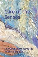 Care of the Senses 1795643625 Book Cover