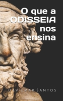 O que a Odisseia nos ensina (Portuguese Edition) B0HDQV6YNX Book Cover