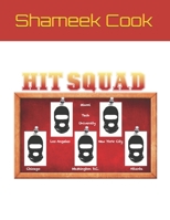 Hit Squad B08ZBZQ1LT Book Cover