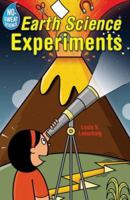 No-Sweat Science: Earth Science Experiments (No-Sweat Science) 1402723334 Book Cover