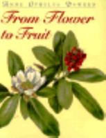FROM FLOWER TO FRUIT 0395689449 Book Cover
