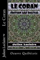 Le Coran : Edition Age Digital 1494453037 Book Cover