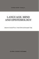Language, Mind and Epistemology: On Donald Davidson’s Philosophy 9048143926 Book Cover