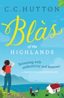 Blàs: of the Highlands 0993254055 Book Cover