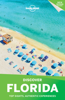 Lonely Planet Discover Florida 1786577097 Book Cover