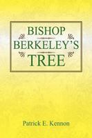 Bishop Berkeley's Tree 1425773958 Book Cover