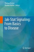 Jak-Stat Signaling: From Basics to Disease 370910890X Book Cover