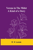 Verena in the Midst: A Kind of a Story 9362921618 Book Cover