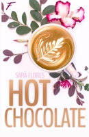 HOT CHOCOLATE B08Z13J1NP Book Cover