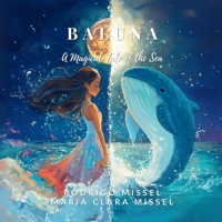 Baluna: A Magical Tale of the Sea B0DQ1H56GV Book Cover