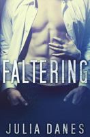 Faltering: (Faltering series, Book #1) 1497409527 Book Cover