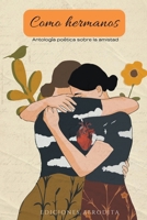 Como Hermanos B0C6Z8DH4B Book Cover
