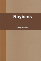 Rayisms 1365684806 Book Cover