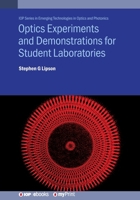 Optics Experiments and Demonstrations for Student Laboratories 0750323019 Book Cover
