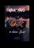 Mein Herz in deiner Hand 3743188171 Book Cover