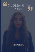 My Side of the Story 8269307025 Book Cover