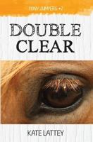 Double Clear 1539838994 Book Cover