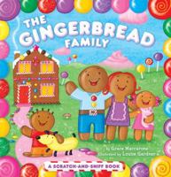 The Gingerbread Family: A Scratch-and-Sniff Book 144240678X Book Cover