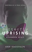 Butterfly Uprising 1097751929 Book Cover