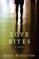 Love Bites 0648410501 Book Cover