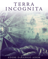 Terra Incognita 1771332174 Book Cover