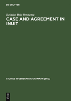 Case and Agreement in Inuit 3110130254 Book Cover