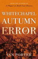 Whitechapel Autumn of Error 1805143980 Book Cover