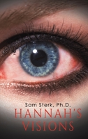 Hannah's Visions 1645363961 Book Cover