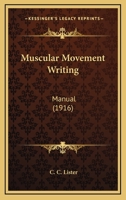 Muscular Movement Writing Manual 1019111712 Book Cover