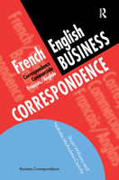 French Business Correspondence (Languages for Business) 0415137128 Book Cover