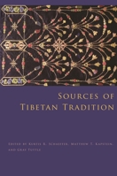 Sources of Tibetan Tradition (Introduction to Asian Civilizations) 0231135998 Book Cover