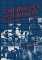 Emergency Psychiatry: Concepts, Methods, and Practices (Critical Issues in Psychiatry) 146844753X Book Cover