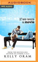 If We Were A Movie 0996638857 Book Cover