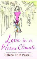 Love in a Warm Climate 1906142777 Book Cover