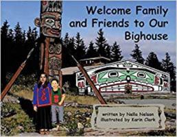 Welcome Family and Friends to Our Bighouse 097367699X Book Cover