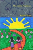 The Golden Necklaces 1105639002 Book Cover