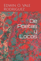 De Poetas y Locos 1980867402 Book Cover