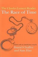 Race of Time: A Charles Lemert Reader 1594516464 Book Cover