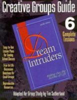 Dream Intruders Creative Groups Guide 0784703922 Book Cover