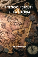 I tesori perduti della storia B0CVKLHLP2 Book Cover