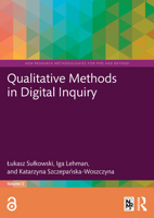 Qualitative Methods in Digital Inquiry 1041339453 Book Cover